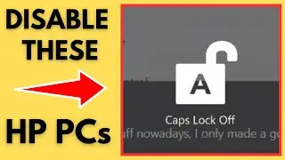 Disable Annoying Caps Lock Pop up on HP PCs running Windows 10/11