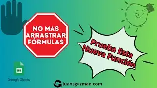 Nueva fórmula en Sheets para arrastrar cualquier función!