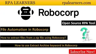 How to extract files from a zip file using Robocorp | How to use Extract Archive keyword in Robocorp