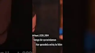 Senga bir qarashdamas Har qarashda oshiq bo'ldim 😍❤️