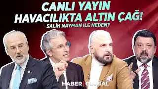 CANLI YAYIN | Hulki Cevizoğlu, Mete Yarar, Nedim Şener, Melik Yiğitel | Havacılıkta Altın Çağ Dönemi