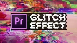 Glitch Transition Effect – Premiere Pro Tutorial w/ Glitch Preset Download!