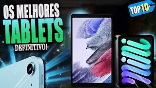 TOP 10 MELHORES TABLETS em 2024 (Confira o Melhor Tablet)