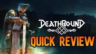 I Beat Deathbound 【QUICK REVIEW】