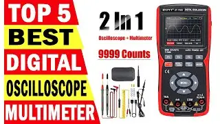 Top 5 Best Digital Oscilloscope Multimeter In 2023 | Best Oscilloscope Multimeter