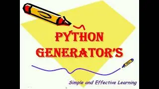 Generators in Python || Python Generators || Latest Python Tutorial || Advance Python