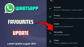 What is whatsapp favourite update?😨||Whatsapp new favourite update||Whatsapp new features 2024