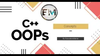 Basic Concepts of Object Oriented Programming | Object Oriented Programming in C++ for beginners