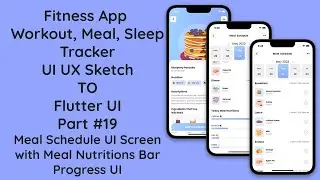 #19 Fitness Workout App UI in Flutter | Meal Schedule | UI/UX Design