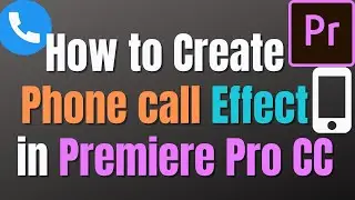 How to create the phone call Audio effect in Premiere Pro