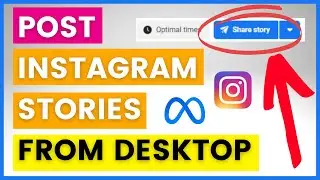 How To Post Instagram Stories From Desktop For Free? [in 2024]