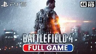 BATTLEFIELD 4 | Full Game (PS5 Gameplay 4K 60FPS)