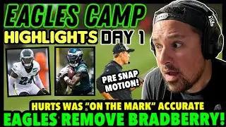 HES DONE! BRADBERRY REMOVED FROM CORNER! HURTS “ON THE MARK” ACCURATE! EAGLES TRAINING CAMP DAY 1!