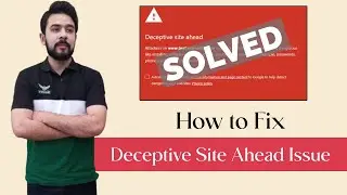 How to Fix Deceptive Site Ahead Error in Google Chrome | Fix Hacked Site