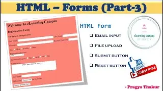 HTML  Forms-  Registration Form - email, file upload, submit , reset form