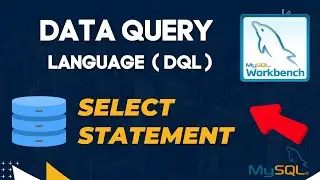 Select statement in Database | DQL statement in SQL | MySQL Tutorials