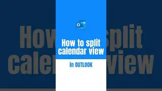 How to split calendar view in Outlook