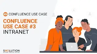 Confluence Use Case | Use Case 3: Intranet