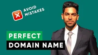 How to Choose a Domain Name - Avoid These Mistakes (7 Tips)