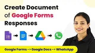 How to Automatically Create Document from Google Forms Responses & Send on WhatsApp