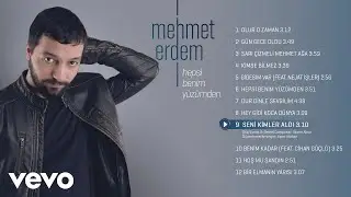 Mehmet Erdem - Seni Kimler Aldı