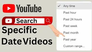 How To Search Videos By Specific Date On Youtube