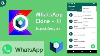 WhatsApp Clone in Jetpack Compose Part - III | DropDownMenu | TabLayout | Android | Make It Easy