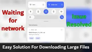 Waiting For Network Connection Issue Resolved | ADM