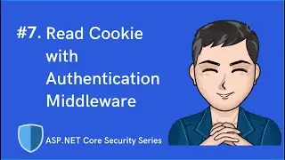 ASP.NET Core Authentication Middleware & Authentication Scheme | ASP.NET Core Security Series | Ep7