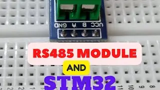 How to Interface RS485 Module with STM32