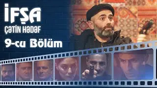 İfşa - Çətin hədəf - 9-cu bölüm - TAM HİSSƏ - ARB TV