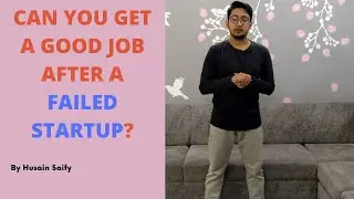 Will I be able to get a good job after a failed startup?