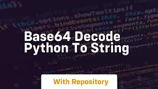 base64 decode python to string