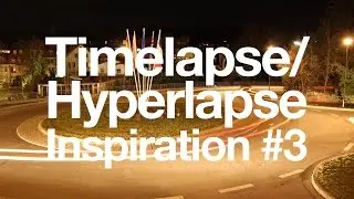 Emmendingen 2013 Timelapse/Hyperlapse Inspiration #3