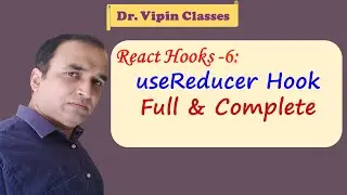 React Hook useReducer Example | React Hook #6 | Dr Vipin Classes