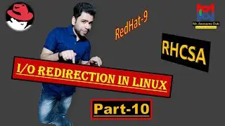 I/O Redirection in Linux: How to Redirect Input & Output Streams for Command-Line Productivity-RHCSA