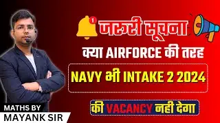 Navy 2/2024 vacancy Detail | Agniveer Navy ssr 2024 New Vacancy |Navy 2 /2024 kab aaegi 