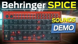 Behringer SPICE -NEW ANALOG SYNTH (NO-TALKING company demos, compilation)