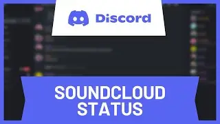 How to Make Soundcloud Your Discord Status • Tutorial