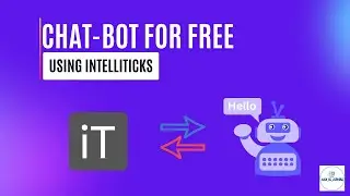 How to create a chatbot for free using Intelliticks | Chatbot for websites for free