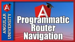 💥 Angular Router - Programmatic Route Navigation