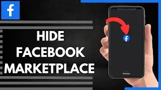 How To Hide Facebook Marketplace On Facebook