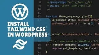 How to install and use the Tailwind css in Wordpress?