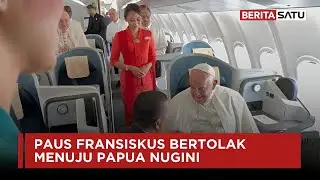 Setelah Indonenesia, Paus Fransiskus Bertolak Menuju Papua Nugini | Beritasatu