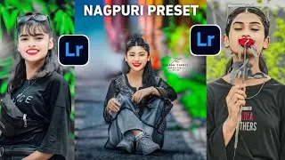 Instagram ka training nagpuri photo editing presets || one Click nagpuri photo editing || Lightroom