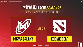 [Dota 2 Live] Nigma Galaxy vs Kodiak Bear - Dreamleague CQ 25 @anonimdt