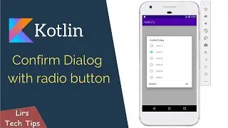 Android Studio Kotlin: Create Confirm Dialog with Radio Button.