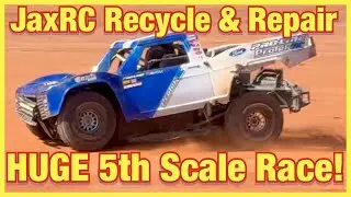 JaxRC Recycle & Repair BIG 5th Scale Oval Clay Race!