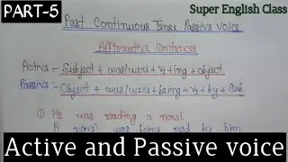 Class 10 Past Continuous Tense Passive voice | Active and passive voice Example/Solved exercise.