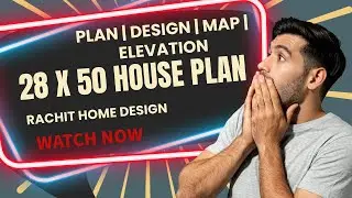 28 X 50 PLAN | NAKSHA | ELEVATION | MAP | DESIGN | 30 X 50 #home #20x30 #housedesign #25x45